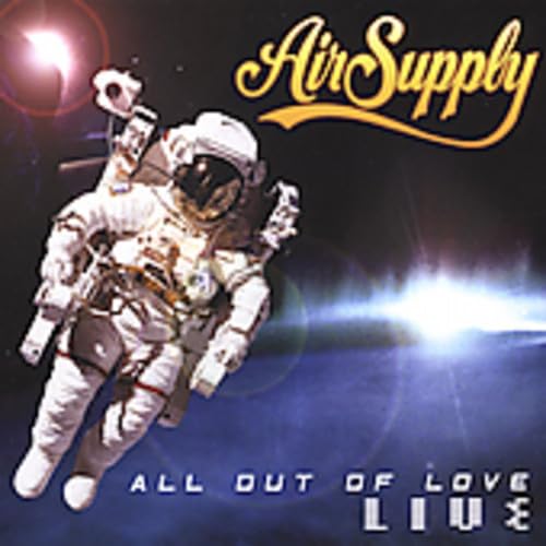 Air Supply - All Out of Love: Live (CD & DVD) - Zortam Music