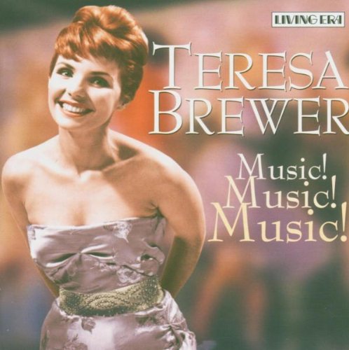 Teresa Brewer - Music! Music! Music! - Zortam Music