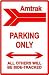 AMTRAK PARKING sign street trains railroad