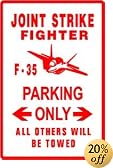 F35 JOINT STRIKE FIGHTER PARKING plane sign