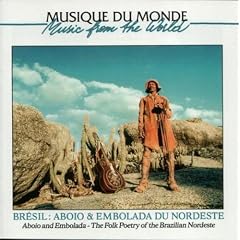 Aboio & Embolada: Folk Poetry Brazilian Ne