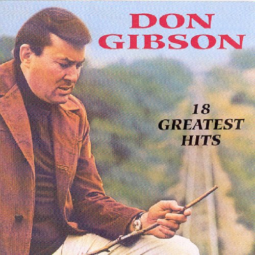Don Gibson - 100 Country Hits & Stars Of The 20th Century - Zortam Music