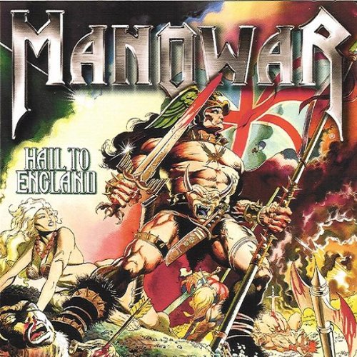 Manowar - Hail To England Lyrics - Zortam Music