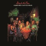 Rising for the Moon by Fairport Convention