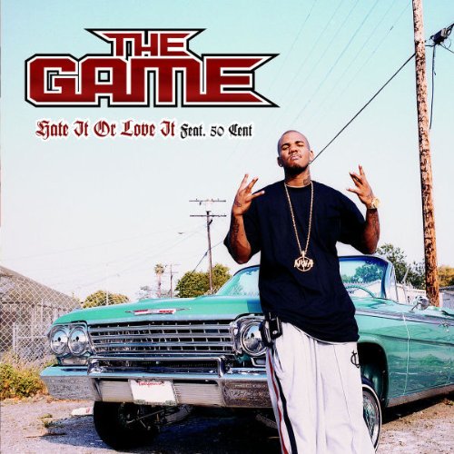 The Game - HATE IT OR LOVE IT (CDS) - Zortam Music