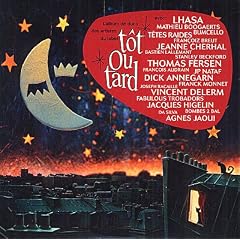 Tôt Ou Tard (Inclus 1 DVD)