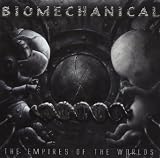 Biomechanical-Empires of the World