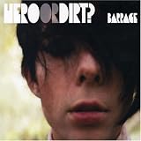 Hero or Dirt Import by Barrage