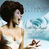 All By Myself Import by Shirley Bassey
