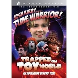 Josh Kirby...Time Warrior: Trapped on Toyworld