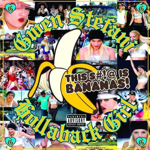 Gwen Stefani - Hollaback Girl (CDS) - Zortam Music