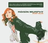 Ruby Blue by Roisin Murphy