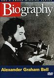 Biography - Alexander G. Bell  By DVD