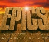 Buy Epics: The History of the World According to Hollywood on Amazon