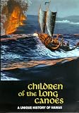 The Children of the Long Canoes