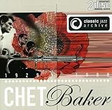 Classic Jazz Archive Import by Chet Baker
