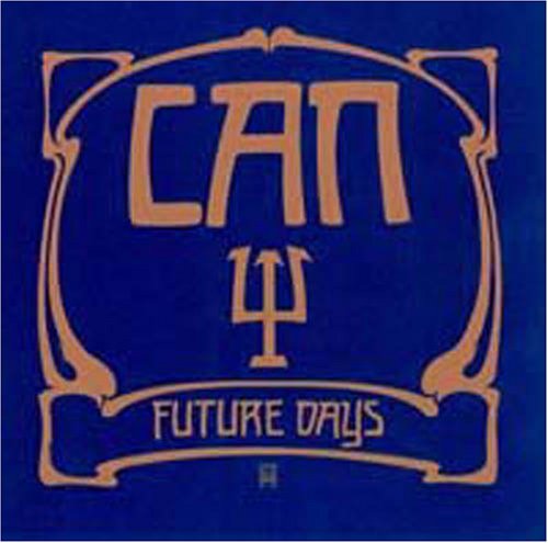 Can - Future Days - Zortam Music