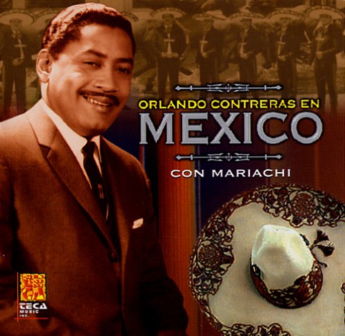 Orlando Contreras En Mexico Con Mariachi