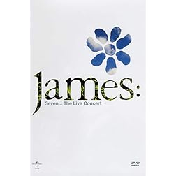 James: Seven - The Live Concert