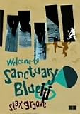 WELCOME TO SANCTUARY�gBLUE�h