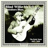 Statesboro Blues: The Early Years 1927-1935