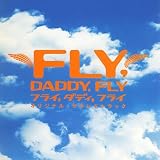フライ,ダディ,フライ オリジナル・サウンドトラック フライ,ダディ,フライ オリジナル・サウンドトラック