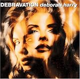 Debravation by Debbie Harry