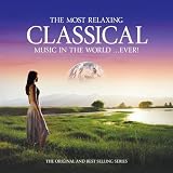 Buy The Most Relaxing Classical Music in the World...Ever! on Amazon