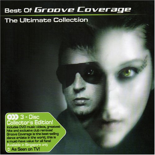 Groove Coverage - Best of Groove Coverage: the Ultimate Collection - Zortam Music