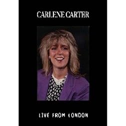 Carlene Carter: Live from London