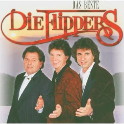 Die Flippers - Das Beste Von Den Flippers - Zortam Music