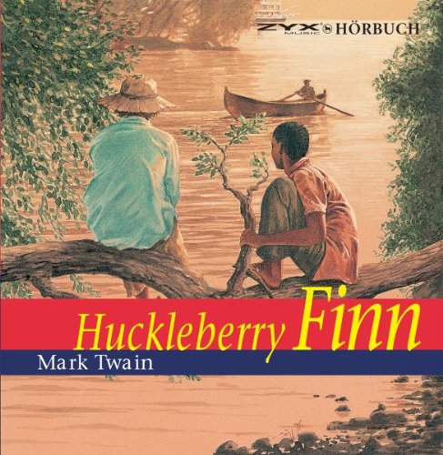 Huckleberry Finn Von Mark Twain