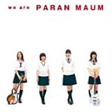 we are PARANMAUM