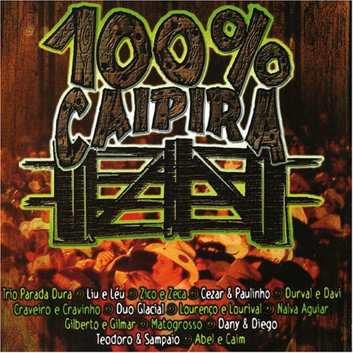 100% Caipira: Ao Vivo
