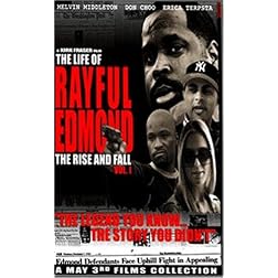The Life of Rayful Edmond - Rise and Fall Vol. 1