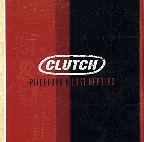 CLUTCH - Pitchfork & Lost Needles - Zortam Music