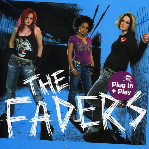 The Faders - Plug in and Play - Zortam Music