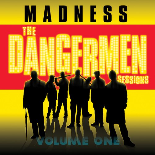 Madness - The Dangermen Sessions, Vol. - Zortam Music