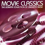 Buy Movie Classics: The Ultimate Collection of Cinematic Music on Amazon