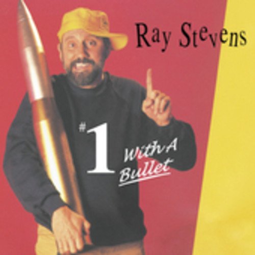 Ray Stevens - #1 With A Bullet - Zortam Music