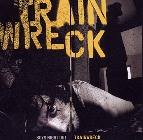 Boys Night Out - Trainwreck - Zortam Music