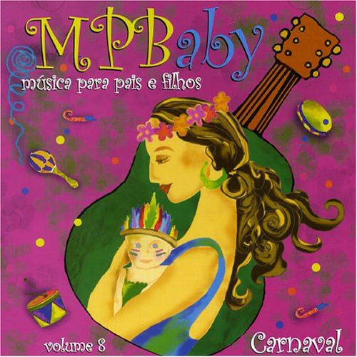 MPBaby, Vol. 8 - Carnaval