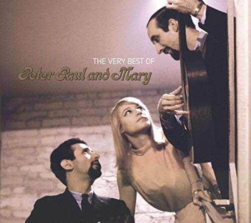 Peter, Paul and Mary - THE VERY BEST OF PETER, PAUL AND MARY - Zortam Music