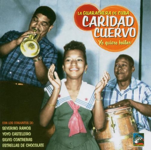 La Guaracheta de Cuba Yo Quiero Bailar