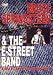 Bruce Springsteen & The E-Street Band - Live in Toronto