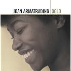Gold [ORIGINAL RECORDING REMASTERED] by Joan Armatrading