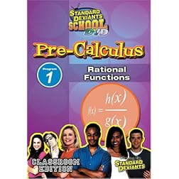 Standard Deviants: Pre-Calculus Module 1 - Rational Functions