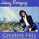 Greatest Hits by Johnny Rodriguez