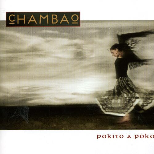 Chambao - Pokito a Poko - Zortam Music
