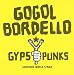 Gypsy Punks: Underdog World Strike